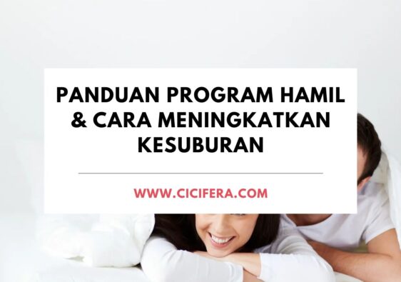 panduan program hamil dan cara meningkatkan kesuburan